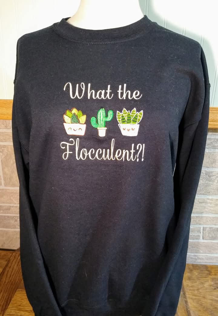 What the Flocculent Sweatshirt