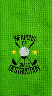Weapons of Grass Destruction Golf Towel