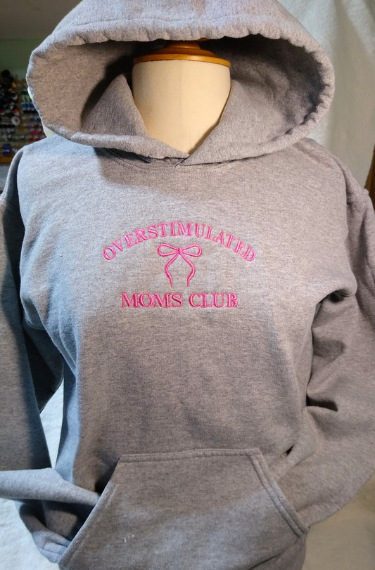 Over Stimulated Mom Hoodie